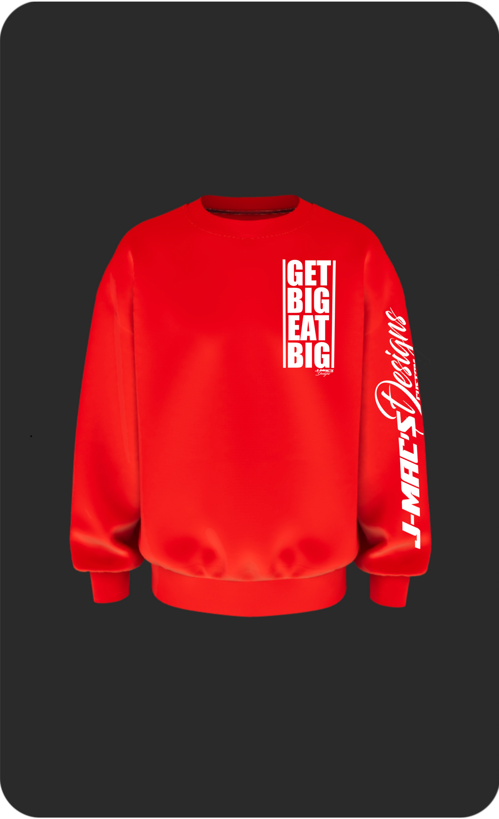 Get Big Eat Big Gym Sweatshirt