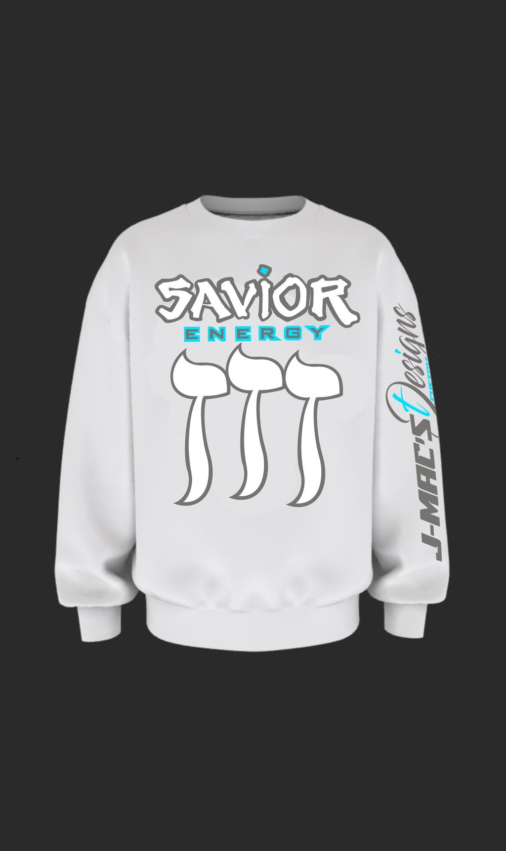 Savior Energy Faith Sweatshirt