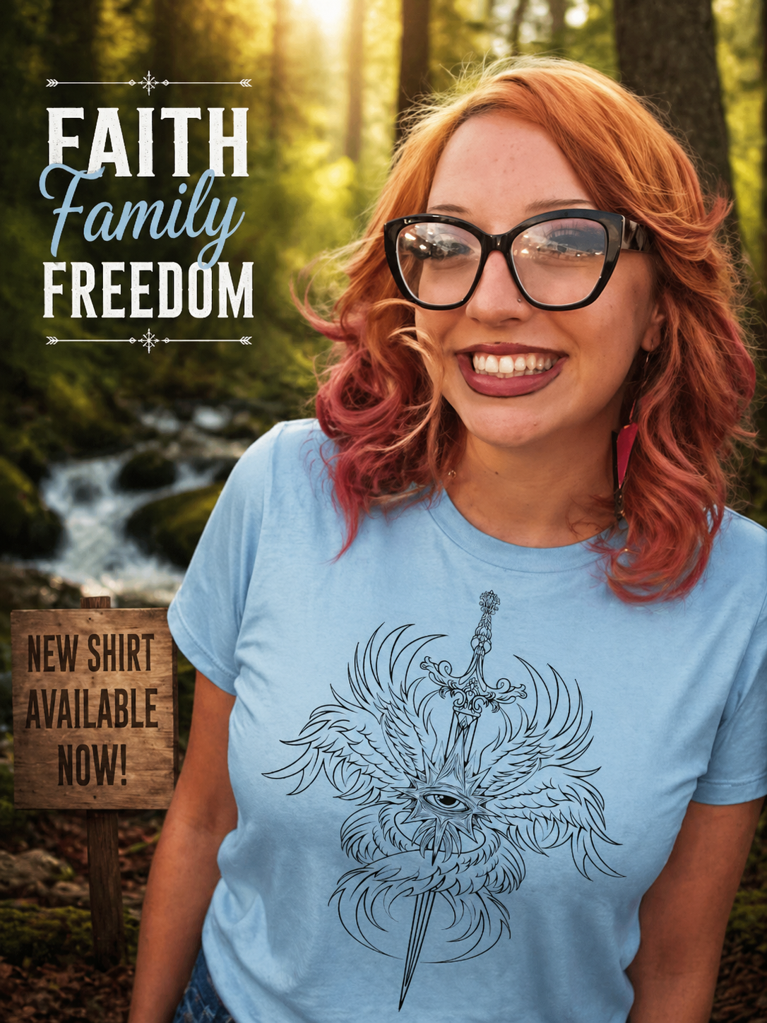 Faith Family Freedom — new shirt available now